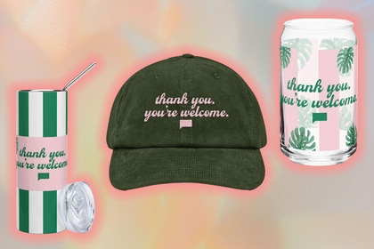A tumblr a baseball cap and a cup that say Thank you, You're Welcome
