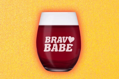 Stemless Wine Glass with the copy "Bravo Babe" on it