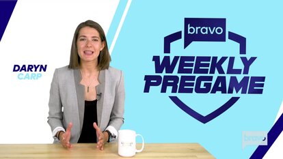 Bravo's Weekly Pregame: Crazy in Love