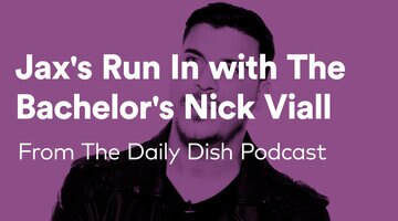 Jax Taylor's Run In with The Bachelor's Nick Viall